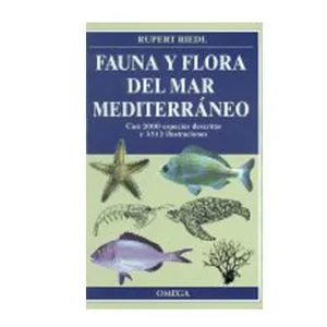 Fauna y flora del mar Mediterráneo
